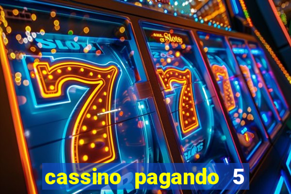 cassino pagando 5 reais no cadastro